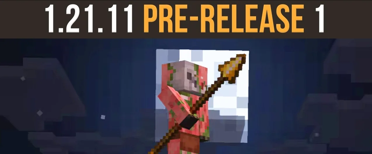Minecraft 1.21.11 Pre-Release 1 (Java)